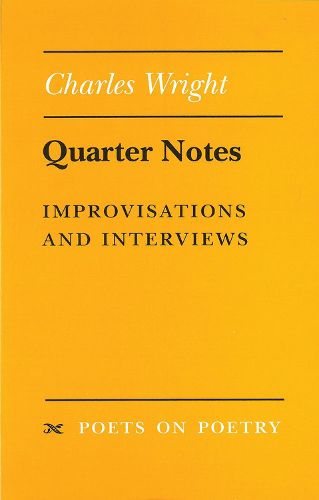 Quarter Notes: Improvisations and Interviews