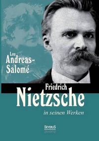 Cover image for Friedrich Nietzsche in seinen Werken