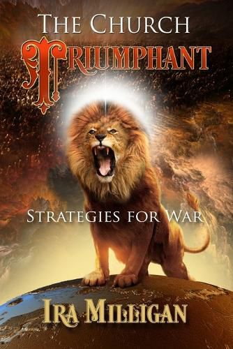 Cover image for The Church Triumphant: Strategies for War