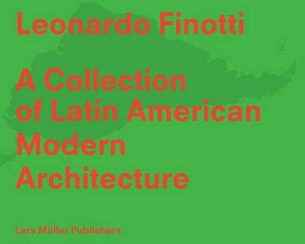 Cover image for Collection of Latin American Modern Architecture