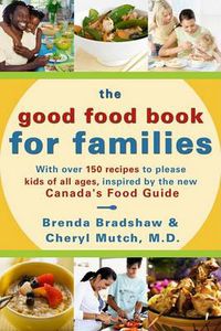 Cover image for The Good Food Book for Families