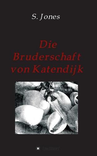 Cover image for Die Bruderschaft von Katendijk