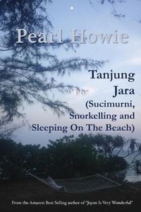 Cover image for Tanjung Jara (Sucimurni, Snorkelling and Sleeping On The Beach)