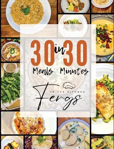 Cover image for 30 Meals in 30 Minutes