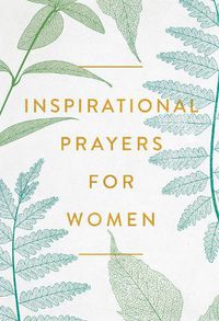 Cover image for Inspirational Prayers for Women