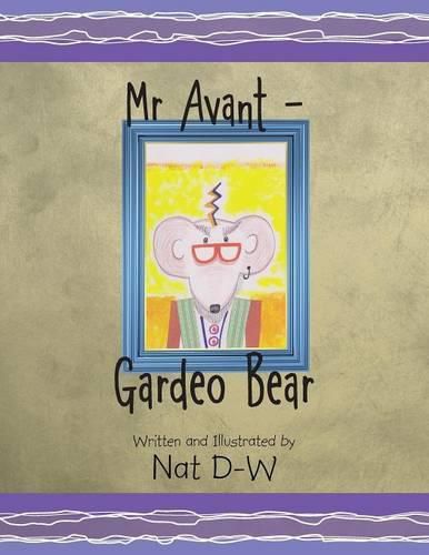 Cover image for Mr Avant - Gardeo Bear