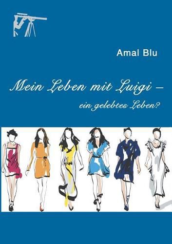 Cover image for Mein Leben mit Luigi -