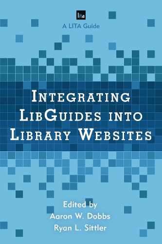 Cover image for Integrating LibGuides into Library Websites