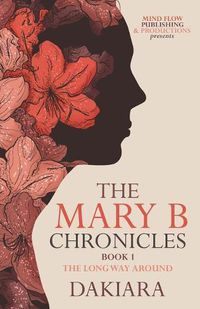 Cover image for The Mary B Chronicles