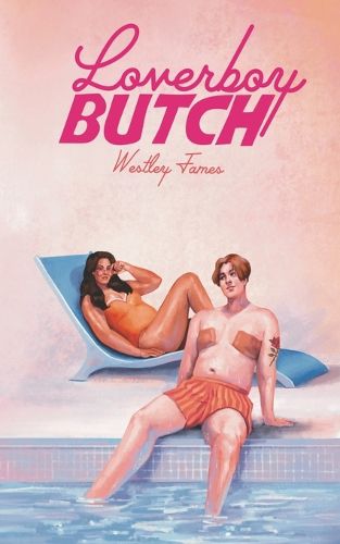 Cover image for Loverboy Butch