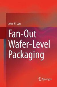 Cover image for Fan-Out Wafer-Level Packaging