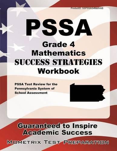 Cover image for Pssa Grade 4 Mathematics Success Strategies Workbook: Comprehensive Skill Building Practice for the Pennsylvania System of School Assessment