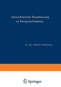 Cover image for Stereoskopische Raummessung an Roentgenaufnahmen