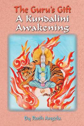 Cover image for The Guru's Gift: A Kundalini Awakening