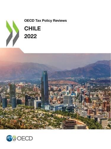 Cover image for OECD Tax Policy Reviews: Chile 2022