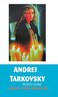 Cover image for Andrei Tarkovsky: Pocket Guide