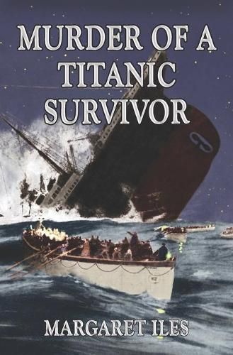 Cover image for Murder of a Titanic Survivor