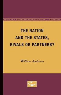 Cover image for The Nation and the States, Rivals or Partners