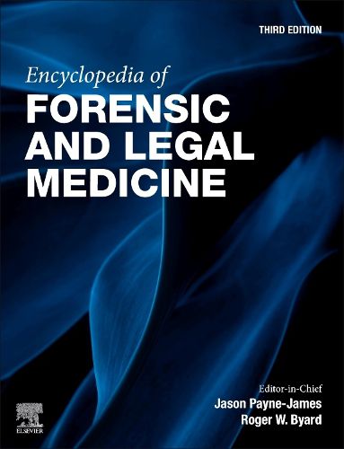 Cover image for Encyclopedia of Forensic and Legal Medicine