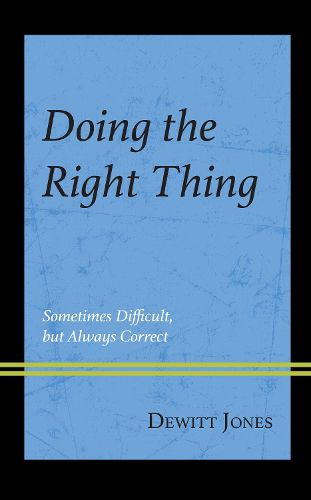 Cover image for Doing the Right Thing