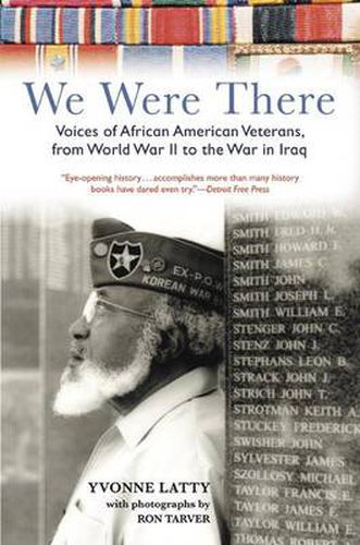 Cover image for We Were There: Voices of African American Veterans, from World War II to the War in Iraq