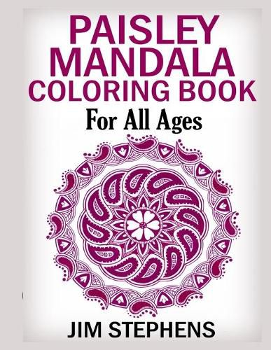 Cover image for Paisley Mandala Coloring Book: For All Ages