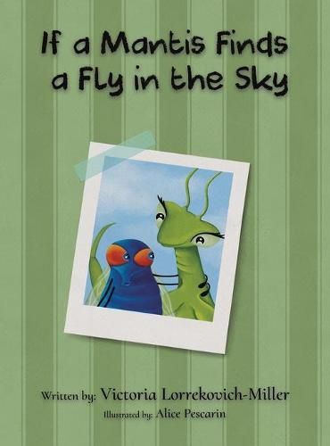 Cover image for If a Mantis Finds a Fly in the Sky
