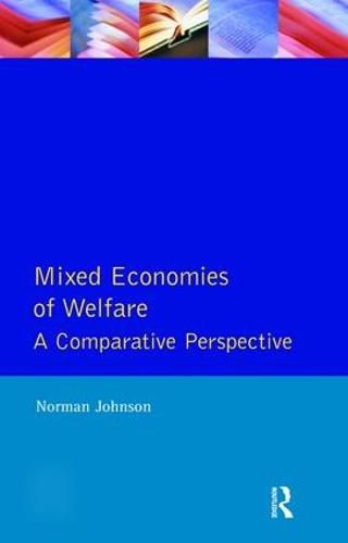 Cover image for Mixed Economies Welfare: A comparative perspective