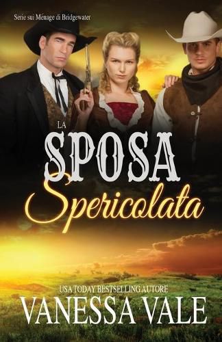 Cover image for La Sposa Spericolata: Edizione a grandi caratteri