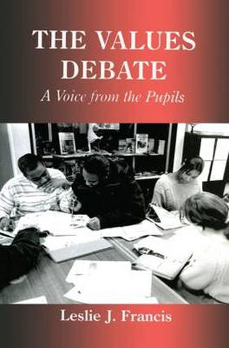 Cover image for The Values Debate: A Voice from the Pupils