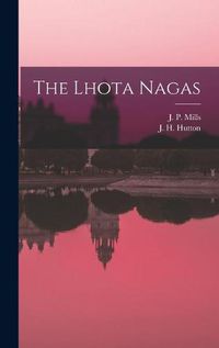 Cover image for The Lhota Nagas