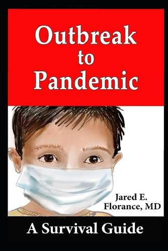 Cover image for Outbreak to Pandemic: A Survival Guide