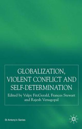 Cover image for Globalization, Self-Determination and Violent Conflict