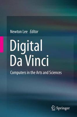 Cover image for Digital Da Vinci: Computers in the Arts and Sciences