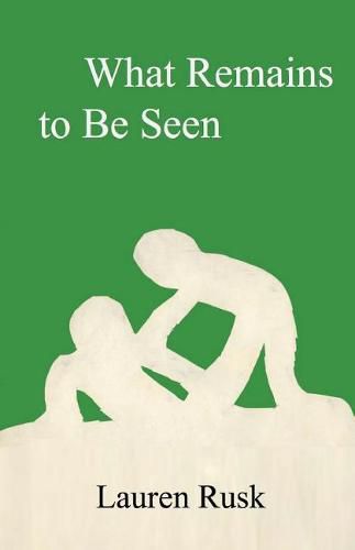 Cover image for What Remains to Be Seen