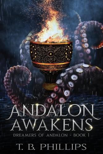 Andalon Awakens: Dreamers of Andalon Book One