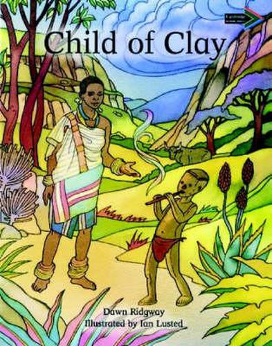 Cover image for Child of Clay South African edition: A traditional Venda tal