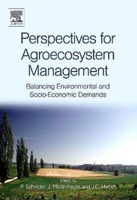 Cover image for Perspectives for Agroecosystem Management:: Balancing Environmental and Socio-economic Demands