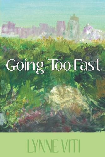 Cover image for Going Too Fast