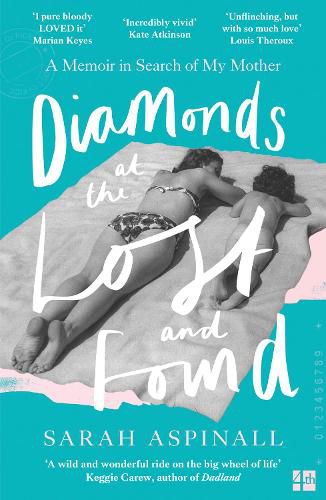 Cover image for Diamonds at the Lost and Found: A Memoir in Search of My Mother