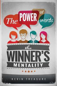 Cover image for The Power of Words: The Winners Mentality