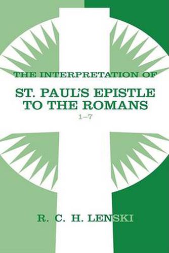 Cover image for Interpretation of St Paul's Epistle to the Romans, Chapters 1-7