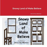 Cover image for Snowy Land of Make Believe