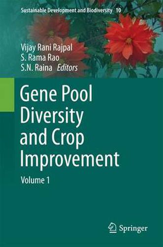 Gene Pool Diversity and Crop Improvement: Volume 1