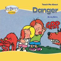 Cover image for Teach Me About Danger