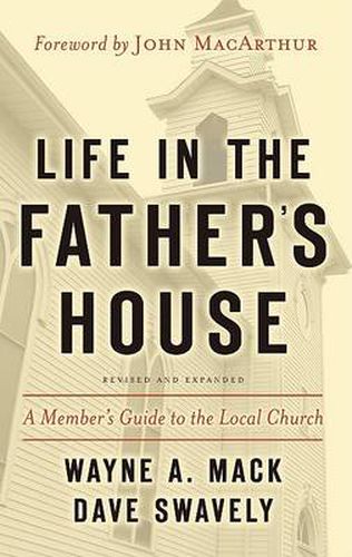 Life in the Father's House (Revised and Expanded Edition): A