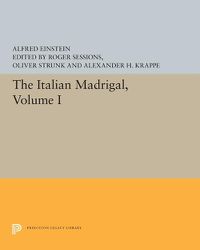 Cover image for The Italian Madrigal: Volume I