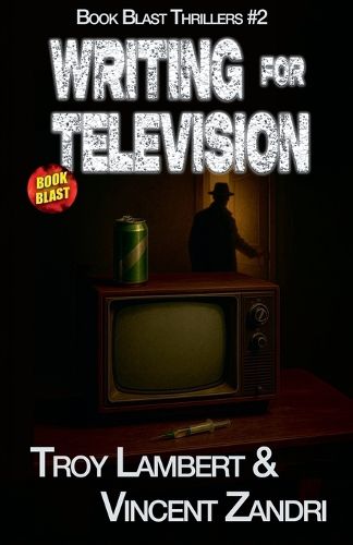 Cover image for Writing for Television