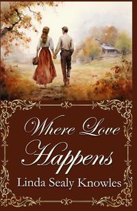 Cover image for Where Love Happens