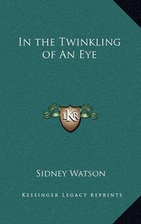 Cover image for In the Twinkling of an Eye